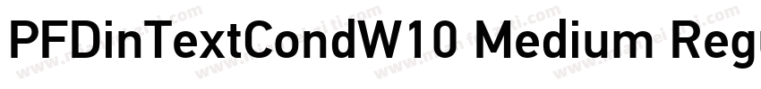 PFDinTextCondW10 Medium Regular字体转换